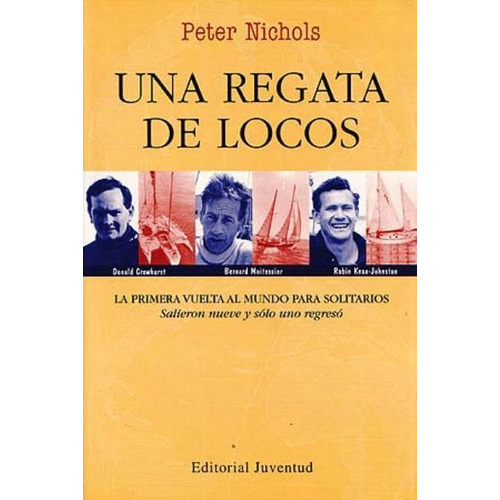 Una Regata De Locos, De Nichols. Editorial Juventud, S.a., Tapa Blanda En Español