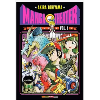Manga Theater Volume 1: Manga Theater Volume 1, De Akira Toriyama. Série 1, Vol. 1. Editora Planet Manga, Capa Mole, Edição 1 Em Português, 2023
