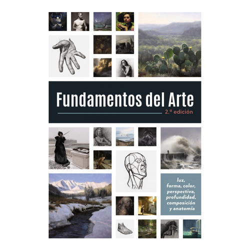 Libro Fundamentos Del Arte. Segunda Edición - Vv.aa