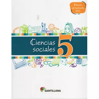 Ciencias Sociales 5 / Editorial Santillana
