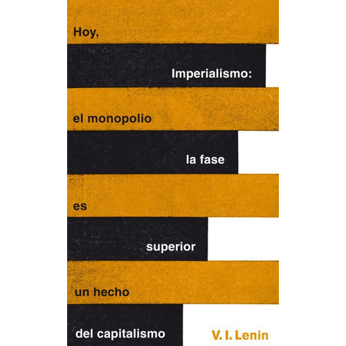 Imperialismo: La Fase Superior Del Capitalismo (serie Great Ideas 20), De Lenin, V. I.. Editorial Taurus, Tapa Blanda En Español