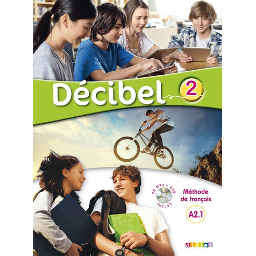 Décibel 2 A2 LCDmp3DVD, de Butzbach, Michèle. Editorial Didier en francés, 2016