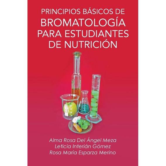 Book Palibrio Principios Básicos De Bromatología For Nutriti