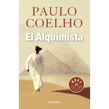 El Alquimista ( Biblioteca Paulo Coelho ), de Coelho, Paulo. Serie Biblioteca Paulo Coelho, vol. 0.0. Editorial Debolsillo, tapa blanda, edición 4.0 en español, 2017