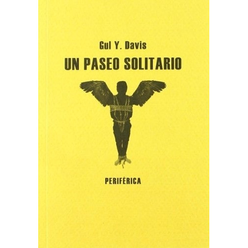 Un Paseo Solitario - Gul Y. Davis