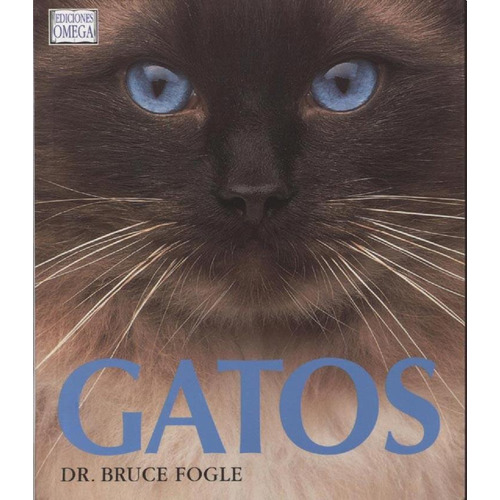 Gatos - Bruce Fogle