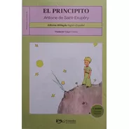El Principito Bilingüe Inglés Español , Saint Antone Exupere