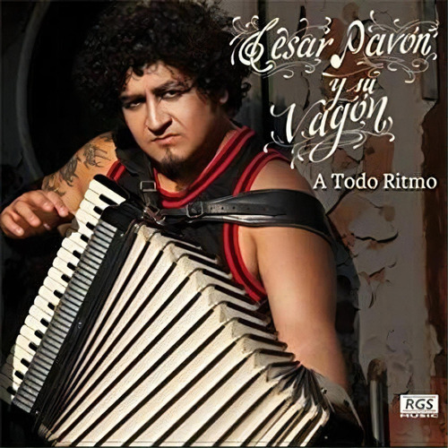 A Todo Ritmo - Pavon Cesar (cd)