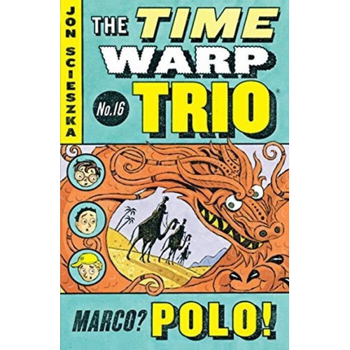 Time Warp Trio 16 - Marco? Polo!, De Scieszka, Jon. Editorial Penguin, Tapa Blanda En Inglés Internacional, 2008