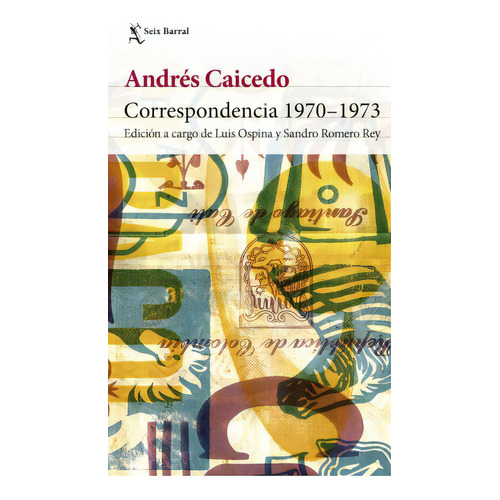 Correspondencia 1970-1973: El libro de Caicedo que todos estaban esperando, de Andrés Caicedo Estela. Serie 9584287175, vol. 1. Editorial Grupo Planeta, tapa dura, edición 2020 en español, 2020