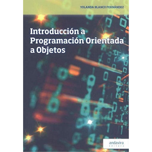 Libro: Introducción A Programación Orientada A Objetos. Blan