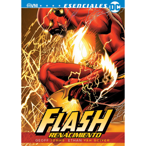 Flash: Renacimiento: Renacimiento, De Johns. Serie Flash, Vol. 1. Editorial Ovni Press, Tapa Blanda, Edición 1 En Español