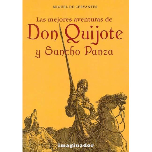 Las Mejores Aventuras De Don Quijote Y Sancho Panza - Felder