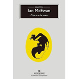 Cascara De Nuez - Mcewan Ian (libro) - Nuevo