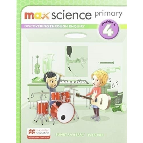 Max Science 4 - Workbook Primary - Isc, de Sunetra, Berry. Editorial Macmillan, tapa blanda en inglés internacional