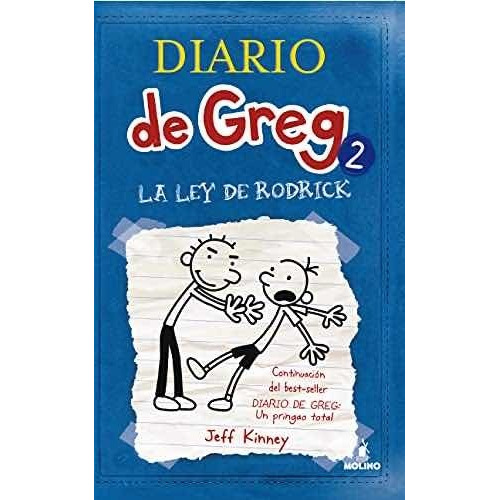 Diario De Greg 2 La Ley De Rodrick  -  Kinney Jeff