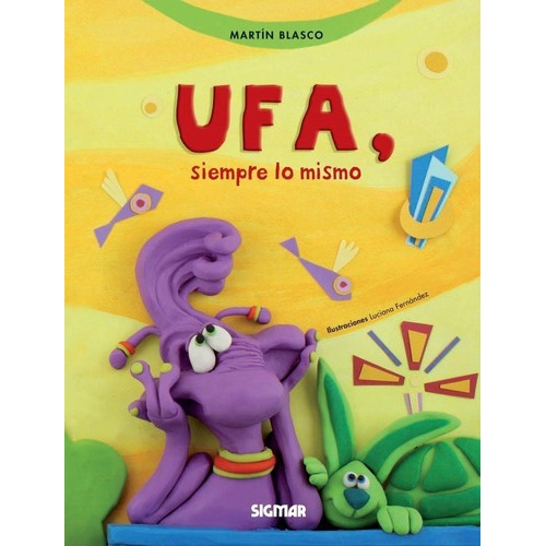 Ufa Siempre Lo Mismo, De Blasco, Martin. Editorial Sigmar En Español