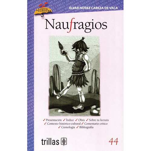 Naufrágios, De Núñez Cabeza De Vaca Álvar. Editorial Trillas, Tapa Blanda, Edición 1 En Español, 2013