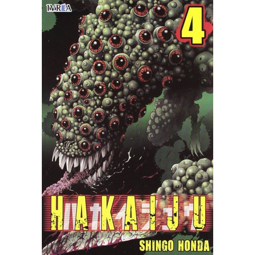 Hakaiju 4, De Honda, Shingo. Editorial Ivrea, Tapa Blanda En Español