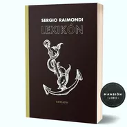 Libro Lexikon Sergio Raimondi Mansalva