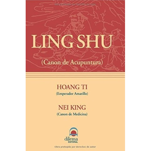Ling Shu (canon De Acupuntura)