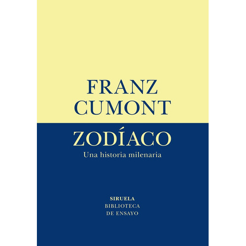 ZODIACO - FRANZ CUMONT, de Franz Cumont. Editorial SIRUELA, tapa blanda en español