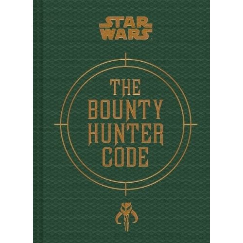 Libro Star Wars The Bounty Hunter Code - Files Boba Fett