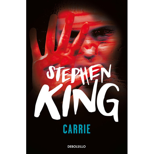 Libro Carrie - Stephen King - Debols!llo