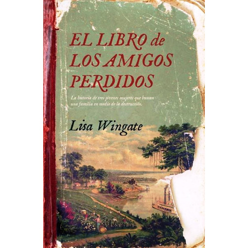 Libro De Los Amigos Perdidos, El