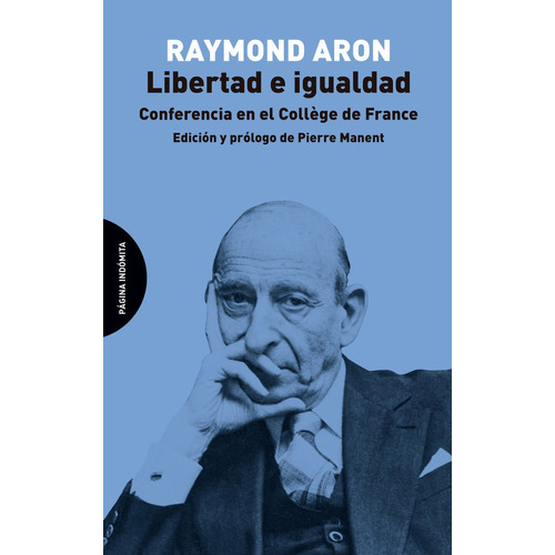 Libertad E Igualdad - Aron, Raymond