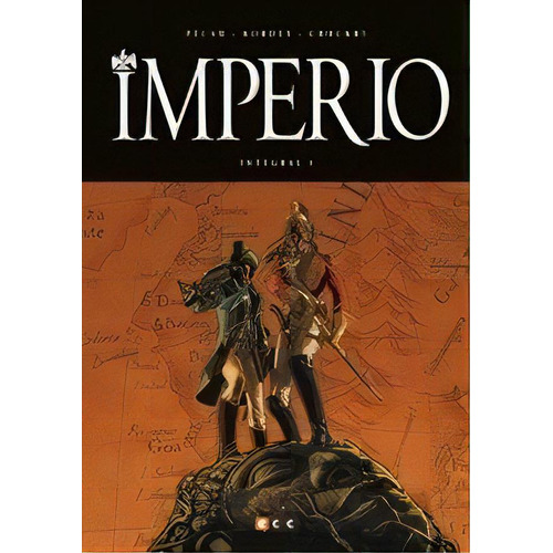 Imperio: Integral  01 - Jean - Pierre Pécau, De Jean - Pierre Pécau. Editorial Ecc España En Español