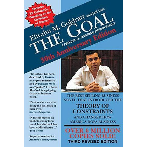 The Goal: A Process Of Ongoing Improvement, De Eliyahu M Goldratt. Editorial North River Press, Tapa Blanda En Inglés, 2012