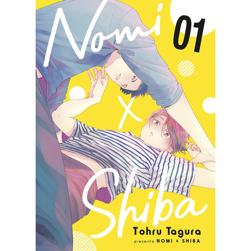 Nomi X Shiba 01, De Tohru Tagura. Editorial Norma Editorial, S.a., Tapa Blanda En Español, 2023