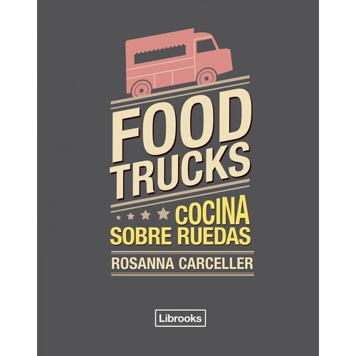 Foodtrucks -rosanna Carceller
