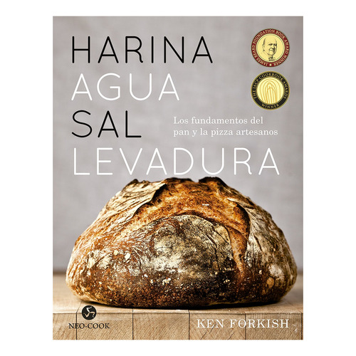 Harina Agua Sal Levadura - Ken Forkish - Neo Person - Libro