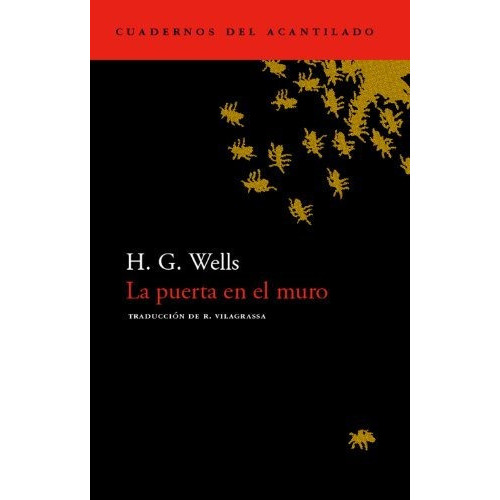 La Puerta En El Muro, De H.g. Wells. Editorial Acantilado, Tapa Blanda En Español