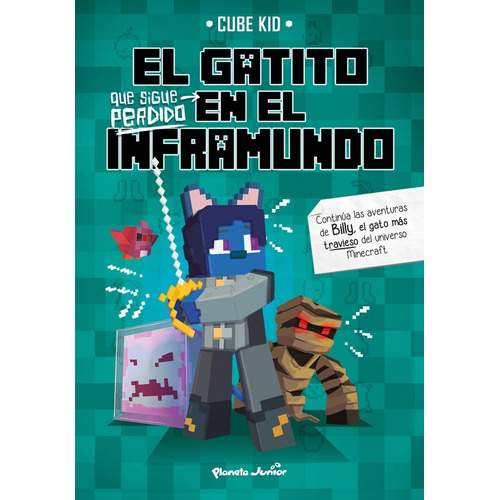 Libro: El Gatito Que Sigue Perdido En El Inframundo. Cube Ki