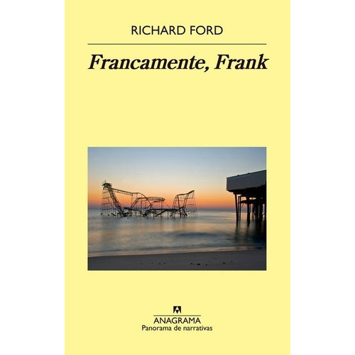 Francamente, Frank - Richard Ford