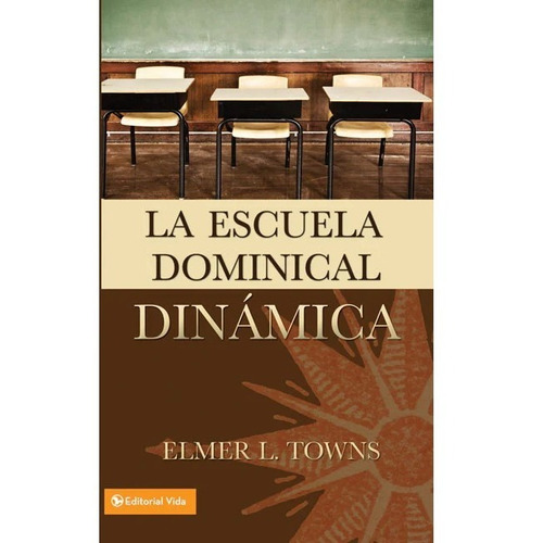 La Escuela Dominical Dinámica