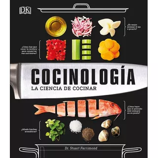 Cocinologia La Ciencia De La Cocina - Aa.vv.