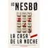 Libro Casa De La Noche, La - Jo Nesbo