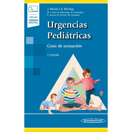 Urgencias Pediátricas / Guía De Actuación / Benito / 2 Ed.