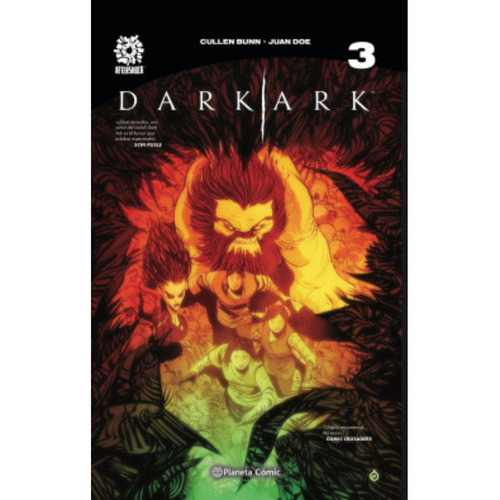 Dark Ark Nº 03, De Bunn; Bunn. Editorial Planeta Comic, Tapa Dura, Edición 1 En Español, 2022