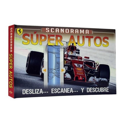 Scanorama Super Autos Desliza Escanea Y Descubre (tapa Dura)