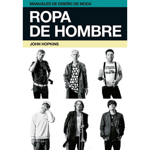 Ropa De Hombre, De John Hopkins. Editorial Gustavo Gili, Tapa Blanda, Edición 1 En Español