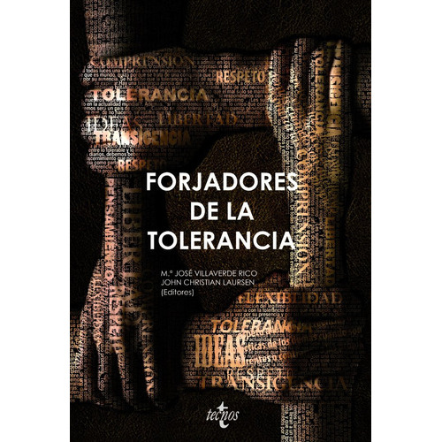 Forjadores De La Tolerancia, De Villaverde Rico, María José. Editorial Tecnos, Tapa Blanda En Español