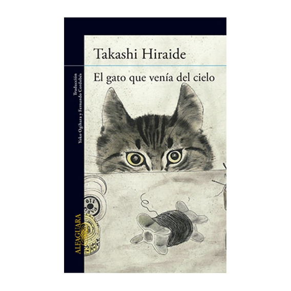 Gato Que Venia Del Cielo - Hiraide, Takashi