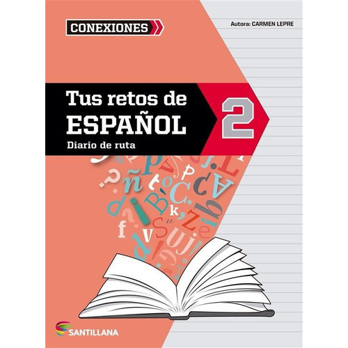 Libro: Tus Retos De Español 2 / Carmen Lepre - Santillana