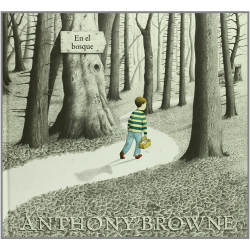 Libro En El Bosque - Anthony Browne