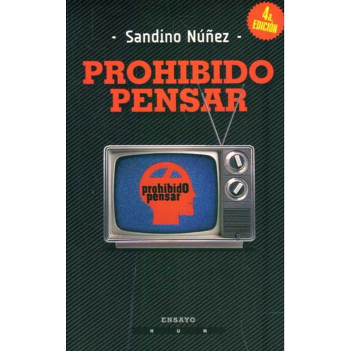 Libro: Prohibido Pensar / Sandino Núñez